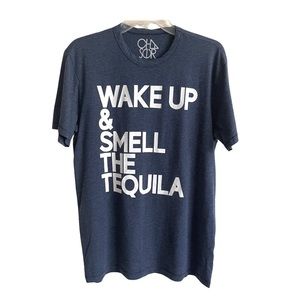 Chaser Unisex Wake Up and Smell The Tequila Tee Sz L